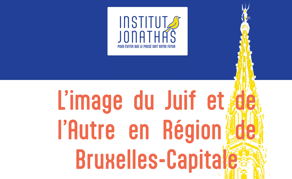L'image du Juif et de l'Autre en R&eacute;gion de Bruxelles-Capitale